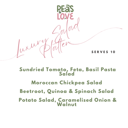 Deluxe Salad | Grazing Platter | Catering Platters - Peas and Love