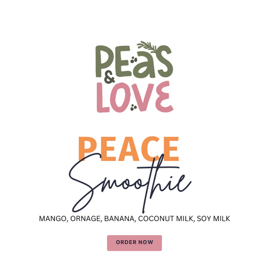 Peace | Smoothie - Peas and Love